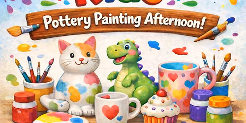 Kids Pottery Painting afternoon