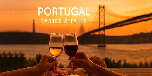 Portugal Tastes & Tales | Lisbon Dinner experience