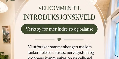 Introduksjonskveld- teknikker for \u00e5 roe kropp og sinn 