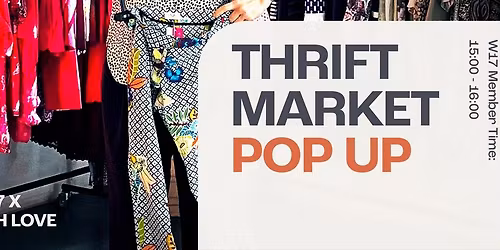 Workshop17 X Vintage with Love Thrift Market Pop Up