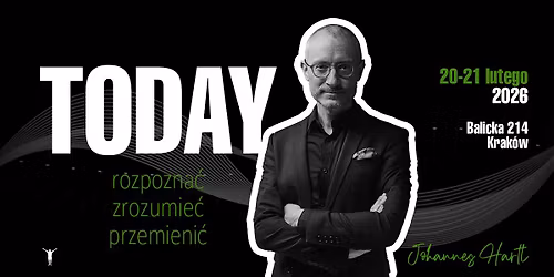 TODAY rozpozna\u0107 | zrozumie\u0107 | przemieni\u0107 | G\u0142os na Pustyni