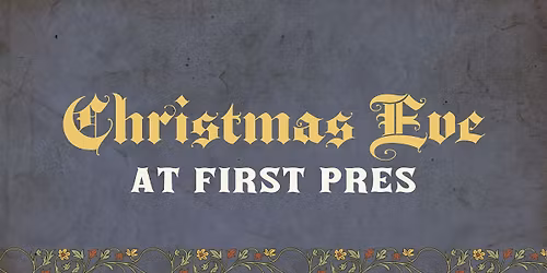 Christmas Eve Lessons & Carols