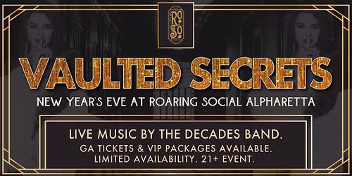 VAULTED SECRETS: A NYE CELEBRATION