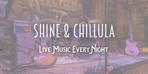 Live Music by Shine & Chillula