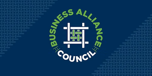 Business Alliance Council Lunch & Learn