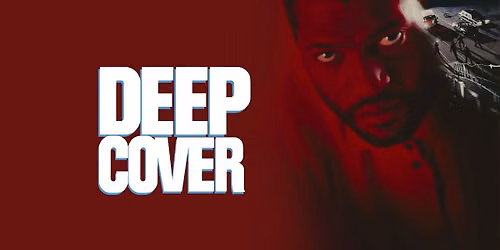 Deep Cover