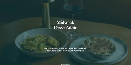Midweek Pasta Affair