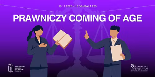 Prawniczy coming of age II - spotkanie z przedstawicielami aplikacji s\u0119dziowskiej