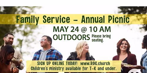 Annual Family Picnic Sunday May 24th!