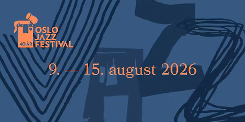 Oslo Jazzfestival 2026