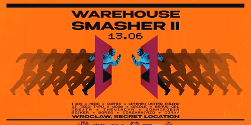FREAK of RAVE (SECRET): WAREHOUSE SMASHER II