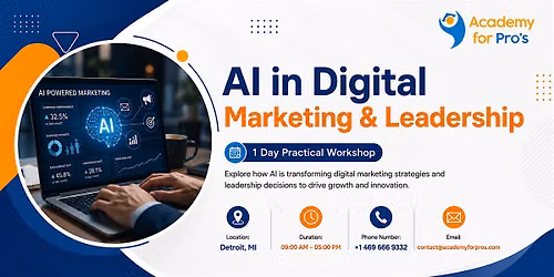 AI-Enabled Digital Marketing & Leadership Workshop | Detroit, MI