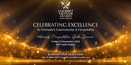 Gourmet Vietnam Awards 2025 - Gala Dinner