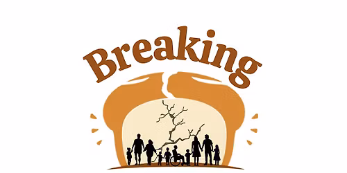 Breaking BREAD \u2013 An Event for the Autistic Community and Families