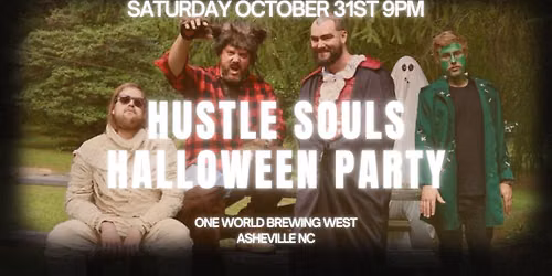 Hustle Souls Halloween Party