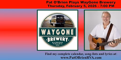 Pat O'Brien Plays WayGone Brewery
