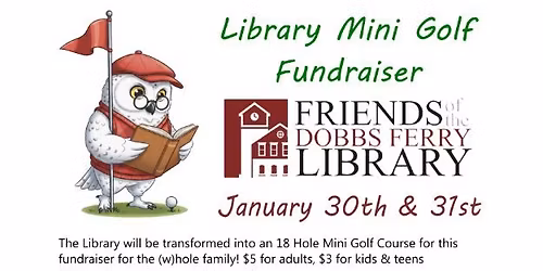 Library Mini Golf Fundraiser