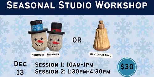 Seasonal Studio Workshop: Session 2