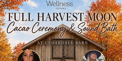Full Harvest Moon Cacao Ceremony & Sound Bath