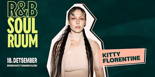 Kitty Florentine - ETK | R&B SOUL RUUM