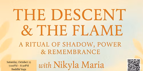 The Descent & The Flame A Ritual of Shadow, Power & Remembrance