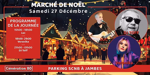 \ud83c\udf84 March\u00e9 de No\u00ebl de Jambes \ud83c\udf84 \u2605 Samedi 27 D\u00e9cembre 2025 \u2605 1re \u00e9dition \ud83c\udf84