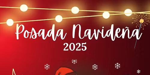 Posada Navide\u00f1a 2025 en el Barrio de la Huaca