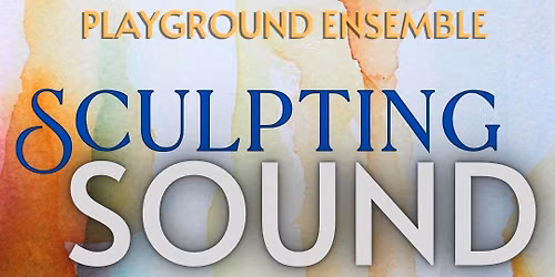 Sculpting Sound - Improvised Concert
