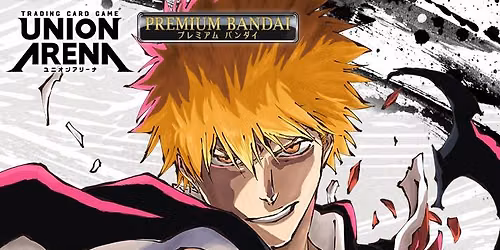  UNION ARENA BLEACH: Thousand-Year Blood War Special Release Event