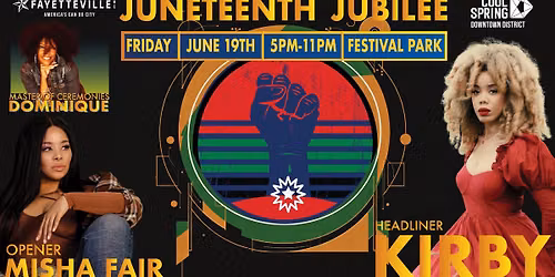 2026 Juneteenth Jubilee feat. Misha Fair and Headliner KIRBY