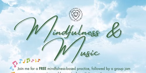 Mindfulness & Music with Hannah Rae 