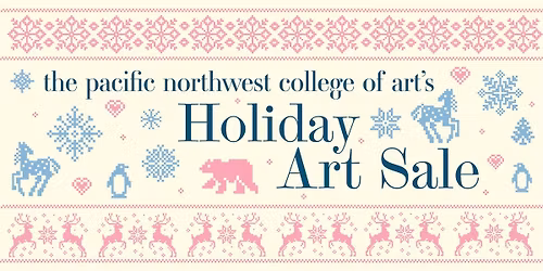 Pacific Northwest College of Art's Holiday Art Sale 2025