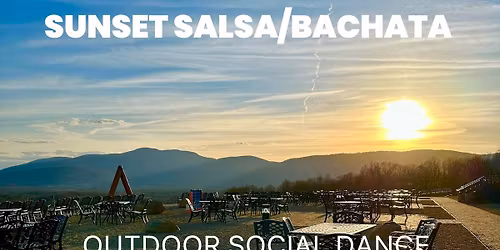 SUNSET SALSA\/BACHATA HAZY MOUNTAIN VINEYARDS