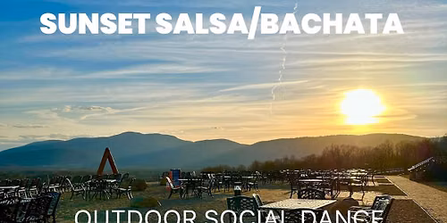 SUNSET SALSA\/BACHATA HAZY MOUNTAIN VINEYARDS