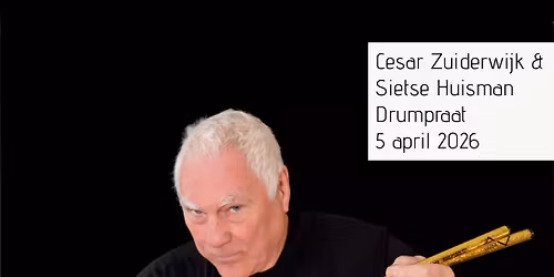 Drumpraat! - Cesar Zuiderwijk en Sietse Huisman