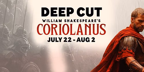 Coriolanus | Pennsylvania Shakespeare Festival