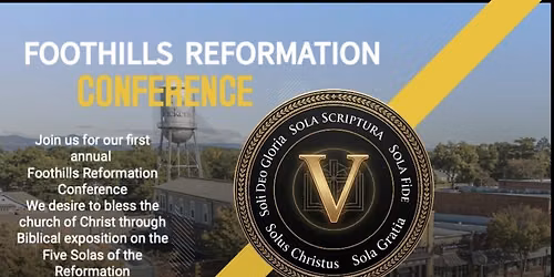 Foothills Reformation Conference