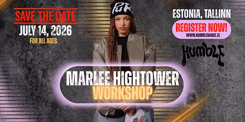 Humble presents: MARLEE HIGHTOWER in Tallinn