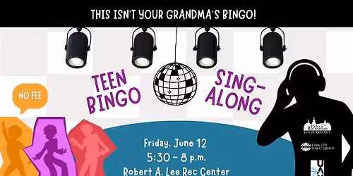 Teen Bingo Sing-Along