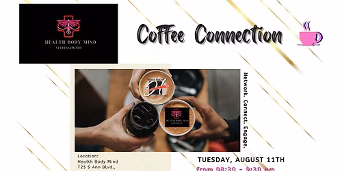 August Coffee Connection - Health Body Mind