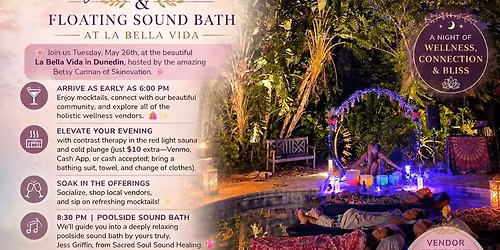 Holistic Wellness Night Market & Floating Sound Bath at La Bella Vida Dunedin
