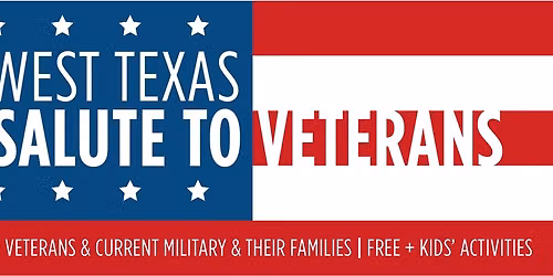 2026 West Texas Salute to Veterans 