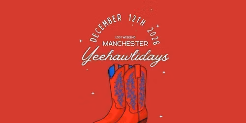 YEEHAW! FESTIVE COUNTRY PARTY. MANCHESTER\ud83e\udd20\ud83c\udf85