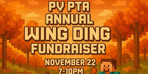 PV PTA Annual Wing Ding Fundraiser 