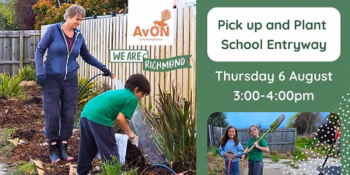 Pickup and Plant--School Entryway Warden Street Pareawa Banks Avenue School