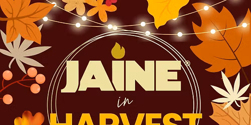 JAINE in Harvest
