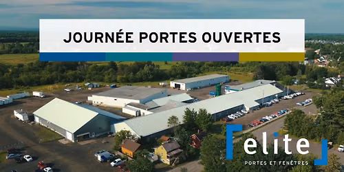 Journ\u00e9e portes ouvertes \u00c9lite portes et fen\u00eatres