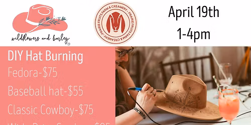 DIY Hat Burning at Prairie Fruits Farm