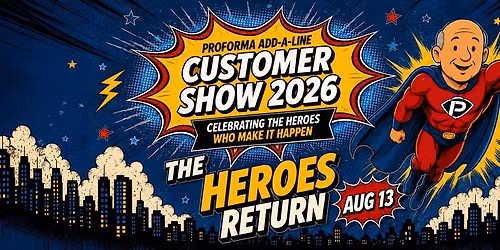 2026 Customer Show: The Heroes Return!
