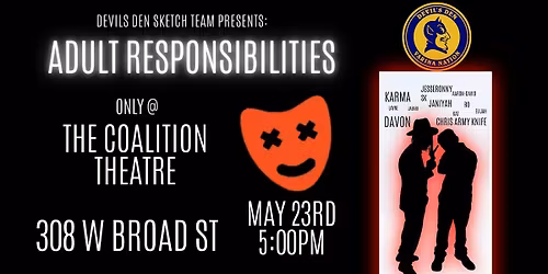 The Devils Den Presents: Adult Responsibilities